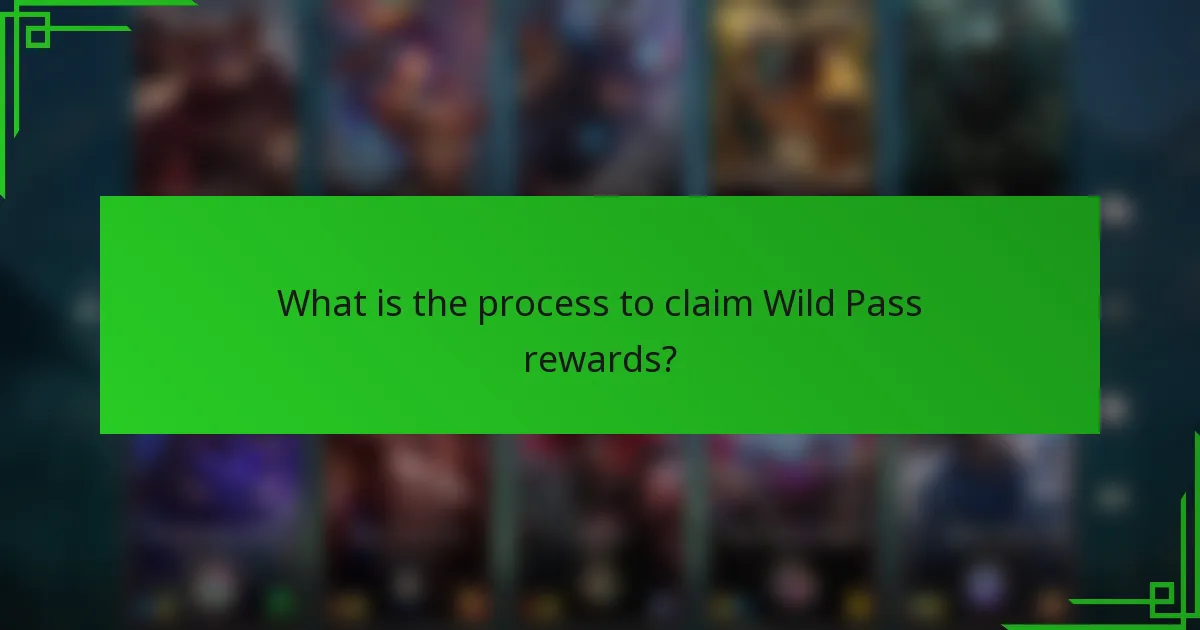 What is the process to claim Wild Pass rewards?