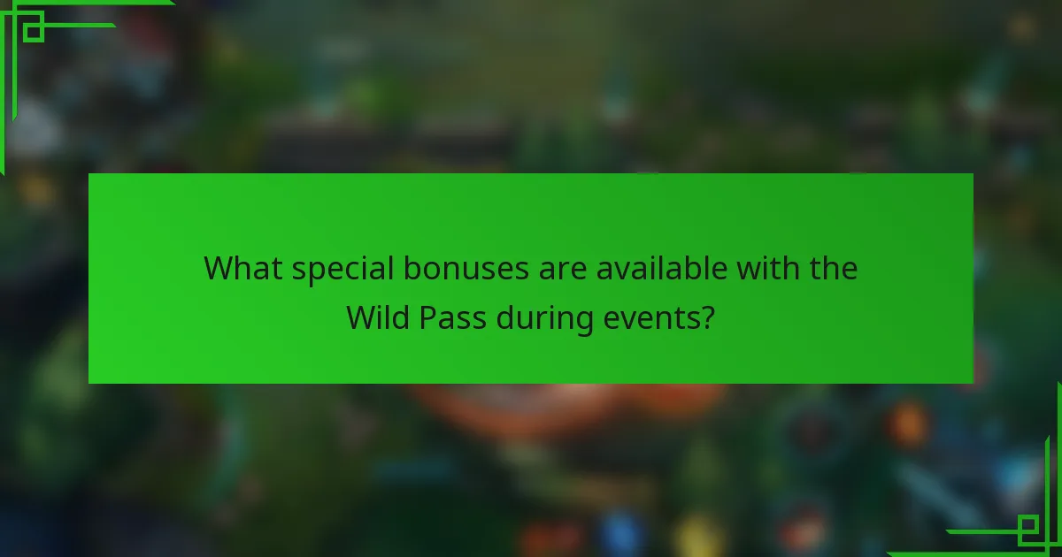 What special bonuses are available with the Wild Pass during events?