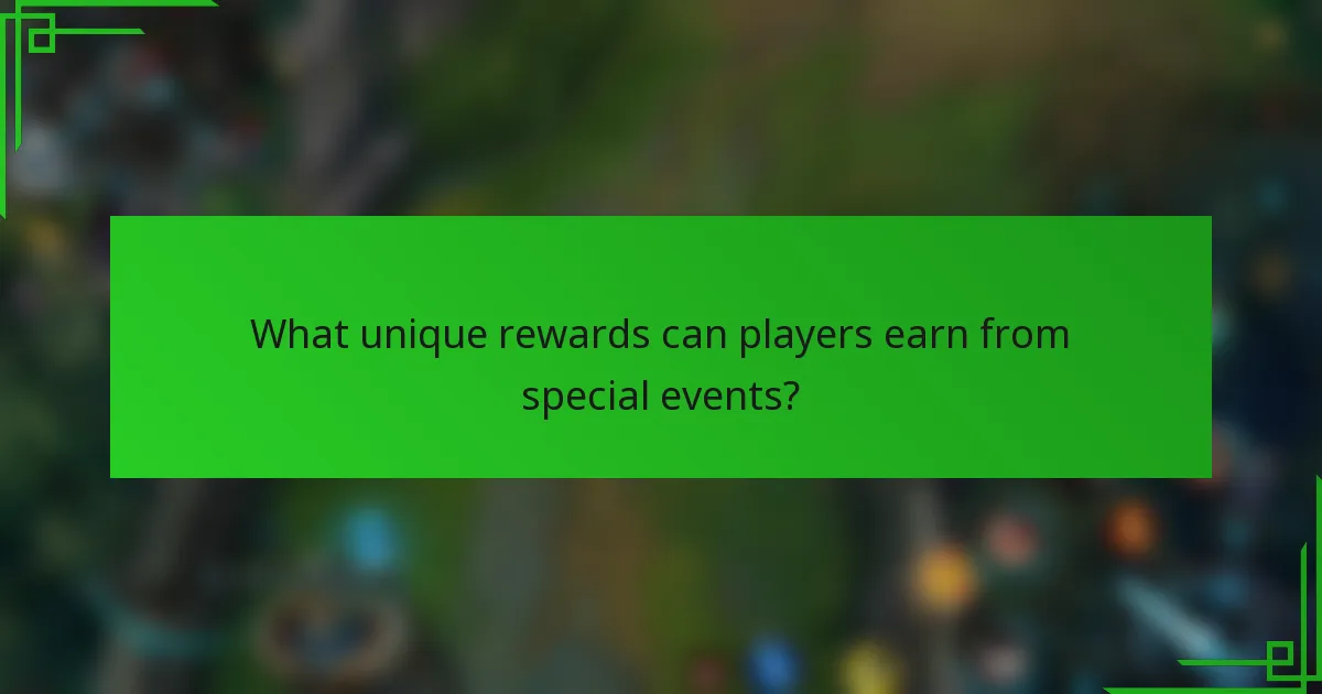 What unique rewards can players earn from special events?